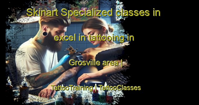 Skinart Specialized classes in excel in tattooing in Grosville area | TattooTraining | TattooClasses | SkinartTraining-France